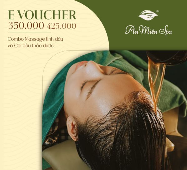 Phiếu Massage tinh dầu, Gội đầu thảo mộc giá 425K giảm còn 350K tại An Miên Spa