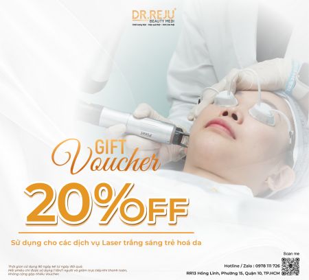 Phiếu giảm 20% dịch vụ Laser trẻ hoá da tại DR.REJU
